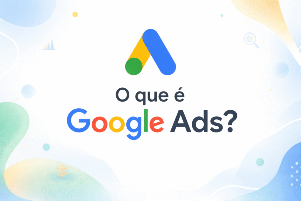 O que google ads, capa do blog - Ariticum Marketing