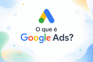 O que google ads, capa do blog - Ariticum Marketing